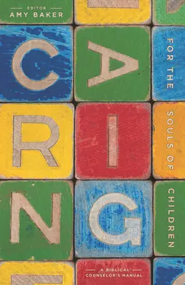 Grija pentru sufletele copiilor - Caring for the Souls of Childr