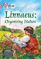 Collins Big Cat - O biografie a lui Linnaeus: Band 18/Pearl - Collins Big Cat - A Biography of Linnaeus: Band 18/Pearl