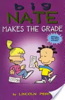 Big Nate face notă, 4 - Big Nate Makes the Grade, 4
