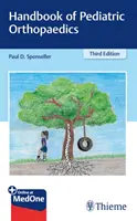 Manual de ortopedie pediatrică - Handbook of Pediatric Orthopaedics