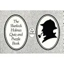 Cartea cu teste și puzzle-uri Sherlock Holmes - Sherlock Holmes Quiz and Puzzle Book
