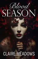 Sezonul sângelui - Blood Season