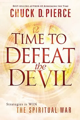 Timpul de a-l învinge pe diavol - Time to Defeat the Devil