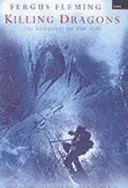 Killing Dragons - Cucerirea Alpilor (Killing Dragons - The Conquest Of The Alps) - Killing Dragons - The Conquest Of The Alps