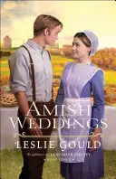 Nunți Amish - Amish Weddings