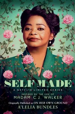 Self Made: Inspirat de viața doamnei C.J. Walker - Self Made: Inspired by the Life of Madam C.J. Walker