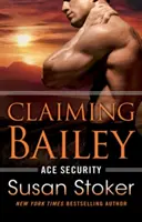 Revendicarea lui Bailey - Claiming Bailey