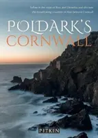 Cornwall-ul lui Poldark - Poldark's Cornwall