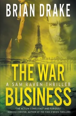 The War Business: Un thriller de Sam Raven - The War Business: A Sam Raven Thriller