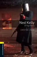 Ned Kelly: O poveste adevărată - Ned Kelly: A True Story