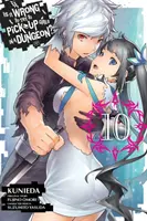 Este greșit să încerci să agăți fete într-o temniță?, Vol. 10 (Manga) - Is It Wrong to Try to Pick Up Girls in a Dungeon?, Vol. 10 (Manga)