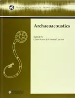 Arheoacustică - Archaeoacoustics