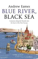 Râul Albastru, Marea Neagră - Blue River, Black Sea