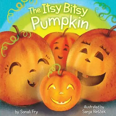 Dovleacul Itsy Bitsy - The Itsy Bitsy Pumpkin