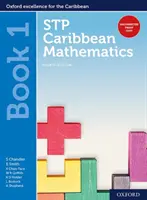 STP Caribbean Mathematics Cartea 1 - STP Caribbean Mathematics Book 1