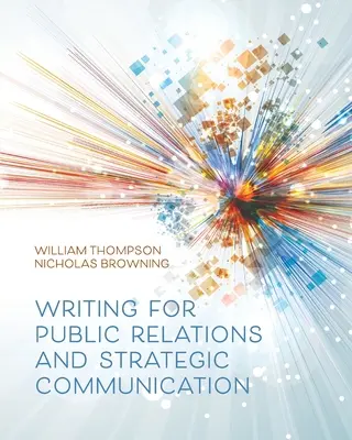Scriere pentru relații publice și comunicare strategică - Writing for Public Relations and Strategic Communication