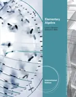 Algebra elementară, ediție internațională (Bracken Laura (Lewis-Clark State College)) - Elementary Algebra, International Edition (Bracken Laura (Lewis-Clark State College))