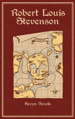 Robert Louis Stevenson: Șapte romane - Robert Louis Stevenson: Seven Novels