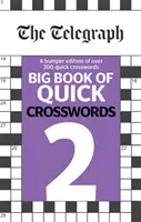 Telegraph Big Book de cuvinte încrucișate rapide 2 - Telegraph Big Book of Quick Crosswords 2