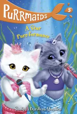 Purrmaids #5: Un Purr-Formance stelar - Purrmaids #5: A Star Purr-Formance