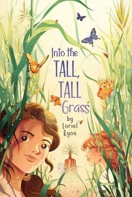 În iarba înaltă, înaltă - Into the Tall, Tall Grass