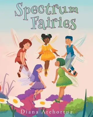 Spectrul zânelor - Spectrum Fairies