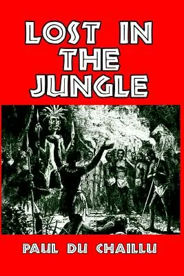 Pierdut în junglă - Lost in the Jungle