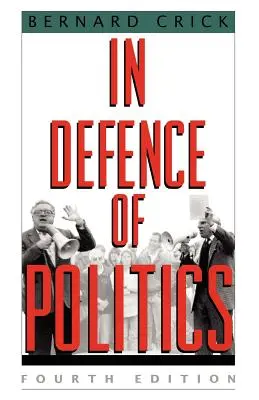 În apărarea politicii - In Defense of Politics