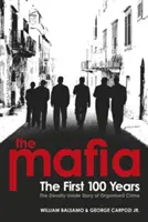 Mafia - primii 100 de ani - Mafia - The First 100 Years