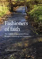 Fashioners of Faith, 68: The Danish Hymn-Writers Kingo, Brorson, Grundtvig and Ingemann