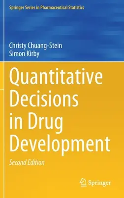 Decizii cantitative în dezvoltarea medicamentelor - Quantitative Decisions in Drug Development