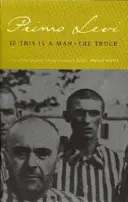 Dacă acesta este un om / Armistițiul - If This Is A Man/The Truce