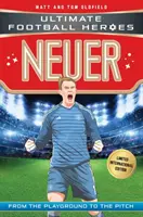 Neuer: Ultimate Football Heroes - Ediție internațională limitată - Neuer: Ultimate Football Heroes - Limited International Edition