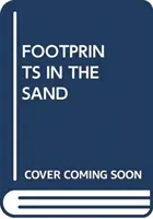 AMPRENTE ÎN NISIP - FOOTPRINTS IN THE SAND