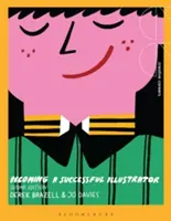 Devenirea unui ilustrator de succes - Becoming a Successful Illustrator