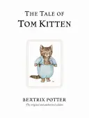 Povestea lui Tom Kitten - The Tale of Tom Kitten