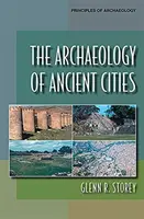 Arheologia orașelor antice - Archaeology of Ancient Cities