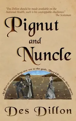 Pignut și Nuncle - Pignut and Nuncle