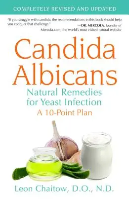 Candida Albicans: Remedii naturale pentru infecția cu levuri - Candida Albicans: Natural Remedies for Yeast Infection
