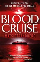Croaziera sângelui - Blood Cruise