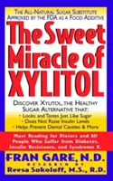 Miracolul dulce al xilitolului: Înlocuitorul natural al zahărului aprobat de FDA ca aditiv alimentar - The Sweet Miracle of Xylitol: The All Natural Sugar Substitute Approved by the FDA as a Food Additive