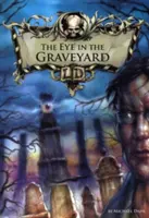 Eye in the Graveyard (Dahl Michael (Autor)) - Eye in the Graveyard (Dahl Michael (Author))