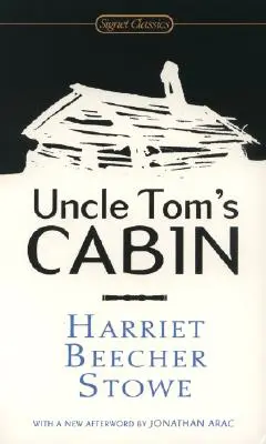 Cabana unchiului Tom - Uncle Tom's Cabin