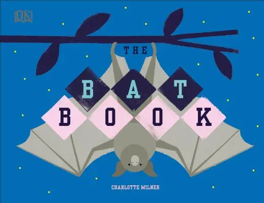 Cartea liliacului - The Bat Book