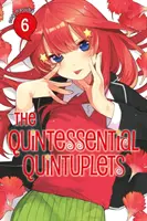 Quintessential Quintuplets 6 - The Quintessential Quintuplets 6