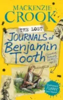 Jurnalele pierdute ale lui Benjamin Tooth - Lost Journals of Benjamin Tooth