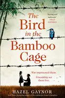 Pasăre în cușca de bambus - Bird in the Bamboo Cage