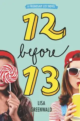 Lista prieteniei: 12 înainte de 13 - Friendship List: 12 Before 13