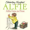 Alfie intră primul - Alfie Gets in First