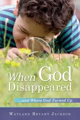 Când Dumnezeu a dispărut: ...și unde a apărut Dumnezeu - When God Disappeared: ...and Where God Turned Up